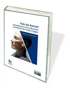 País de Kemet. Aproximación a la civilización y la historia del antiguo Egipto